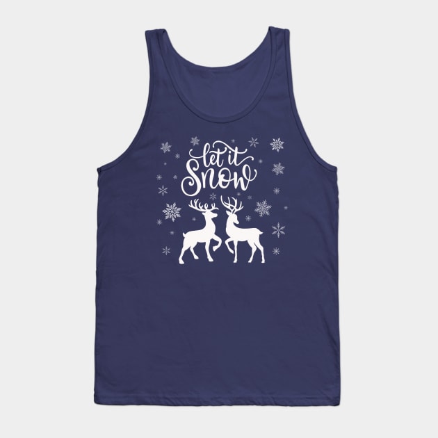 Let it snow with deer and snowflakes Tank Top by CalliLetters